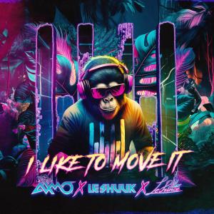收聽AXMO的I Like To Move It (Extended Mix)歌詞歌曲