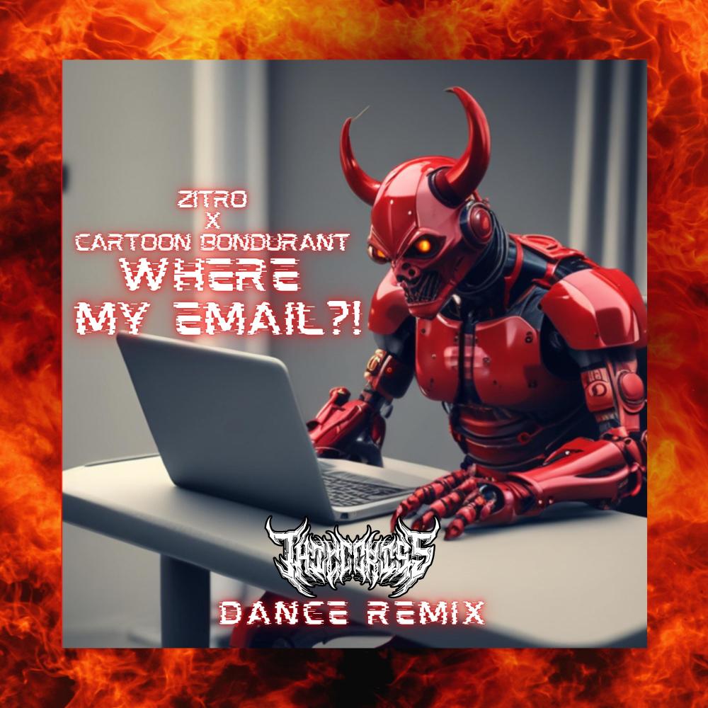 Where My Email (THICC CRISS Remix|Explicit)