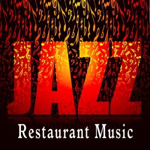 Jazz Restaurant Music