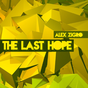 Album The Last Hope from Alex Zigro