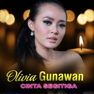Listen to Cinta Segitiga song with lyrics from Olivia Gunawan