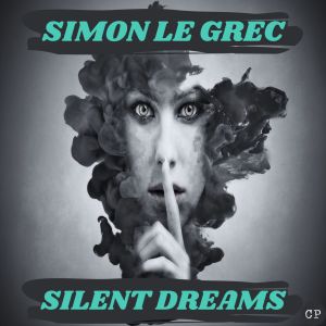 Simon Le Grec的專輯Silent Dreams