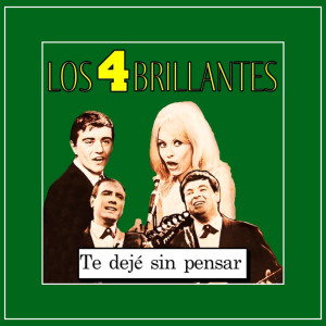 ดาวน์โหลดและฟังเพลง Vuelve A Mi Barquita พร้อมเนื้อเพลงจาก Los 4 Brillantes