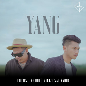 Dengarkan Yang lagu dari Vicky Salamor dengan lirik