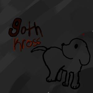 收聽Gothkross的Puppy boy's have no self respect (Explicit)歌詞歌曲