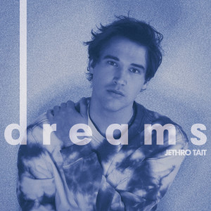 收聽Jethro Tait的Dreams歌詞歌曲