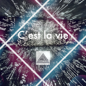 Arrows to Fire的专辑C'est La Vie