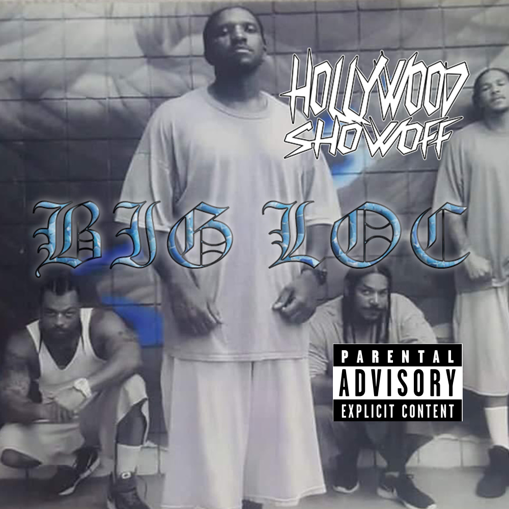Big Loc (Explicit)