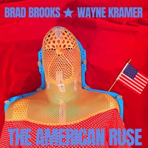 Wayne Kramer的專輯The American Ruse (Single) (Explicit)