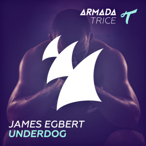 收聽James Egbert的Underdog (Original Mix)歌詞歌曲