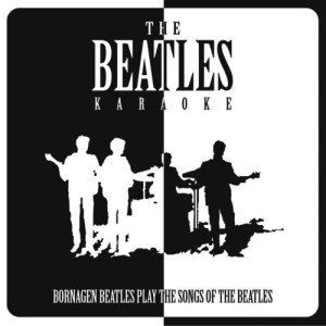 Bornagen Beatles的專輯Bornagen Beatles - The Beatles Karaoke