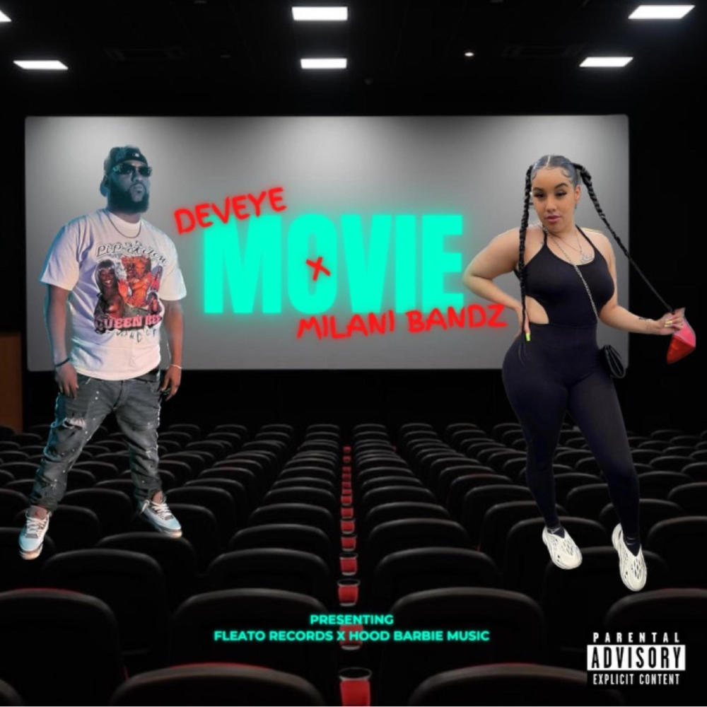 MOVIE (feat. Milani bandz) (Explicit)