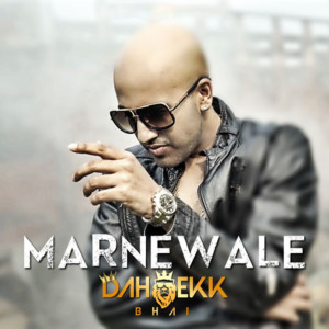 Listen to Marne Wale song with lyrics from Vipul Kapoor