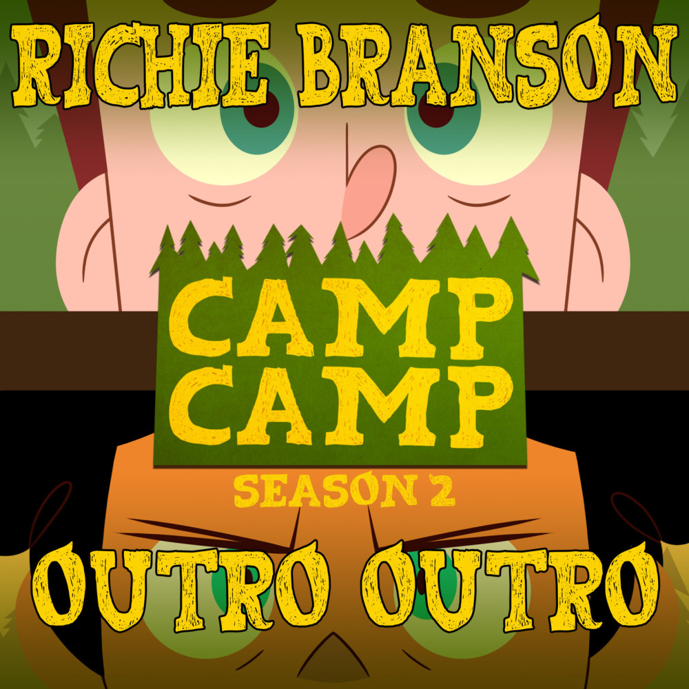 Outro Outro (From "Camp Camp" Season 2)