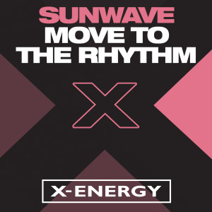 Sunwave的專輯Move to the Rhythm