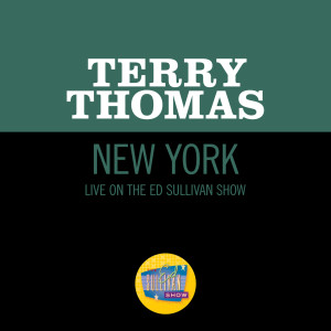 Terry Thomas的專輯New York (Live On The Ed Sullivan Show, March 25, 1951)