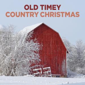 Various的專輯Old Timey Country Christmas