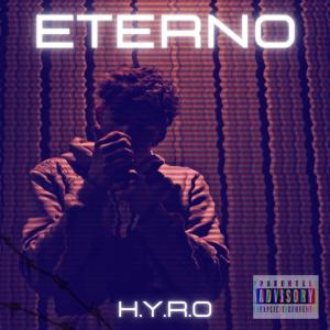 收聽H.Y.R.O的Eterno歌詞歌曲