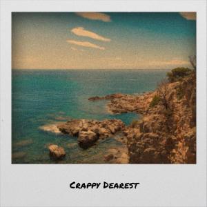 Album Crappy Dearest from 