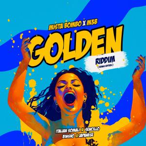Mista Bombo的專輯Golden Riddim (Bonus Edition)