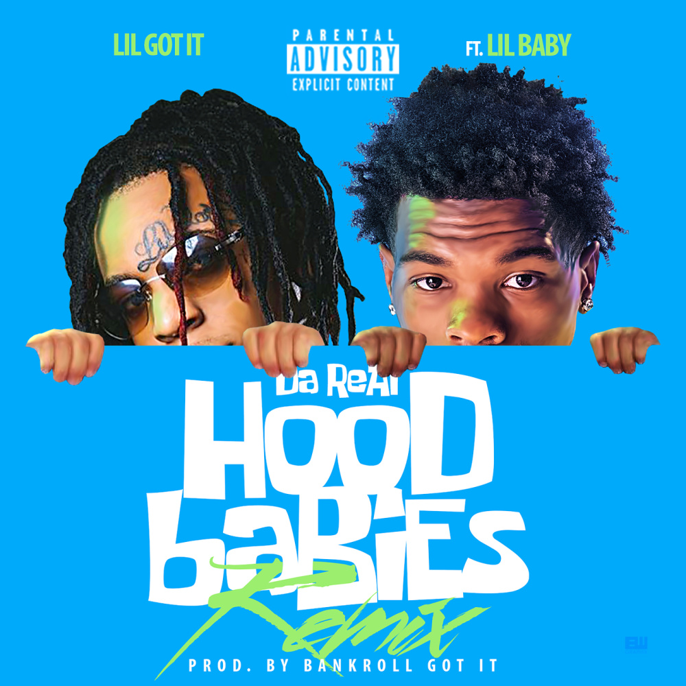 Da Real HoodBabies (Remix) (Explicit) (Remix|Explicit)