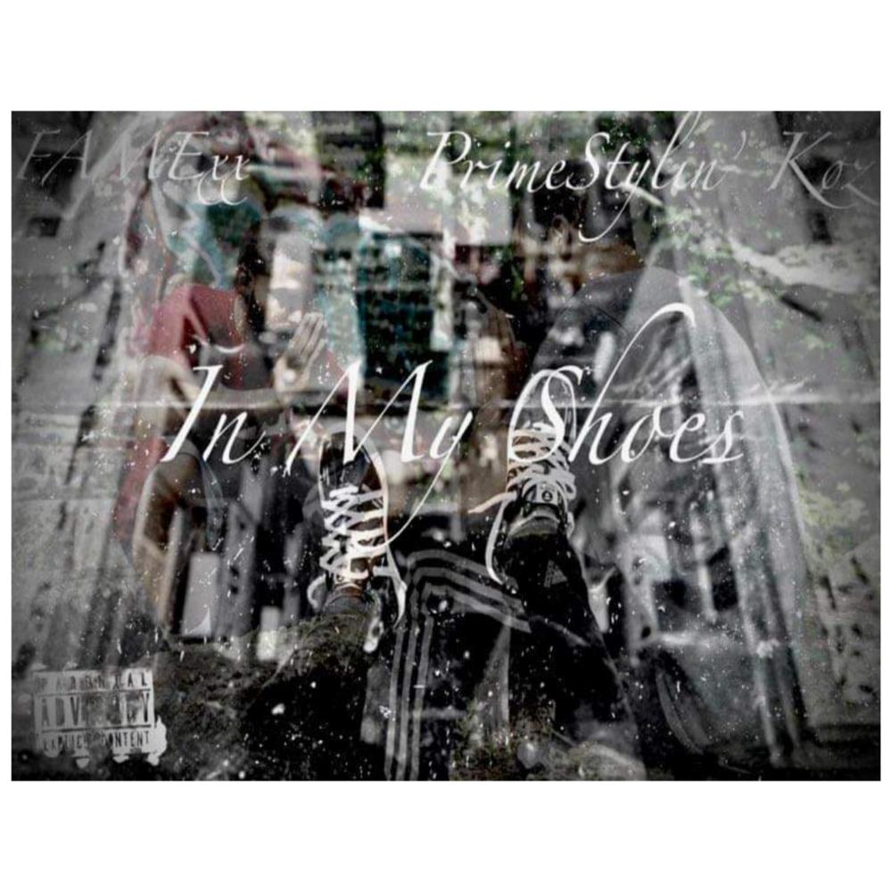 In My Shoes (feat. Primestylin Køz) (Explicit)