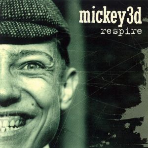 อัลบัม Respire ศิลปิน Mickey 3D