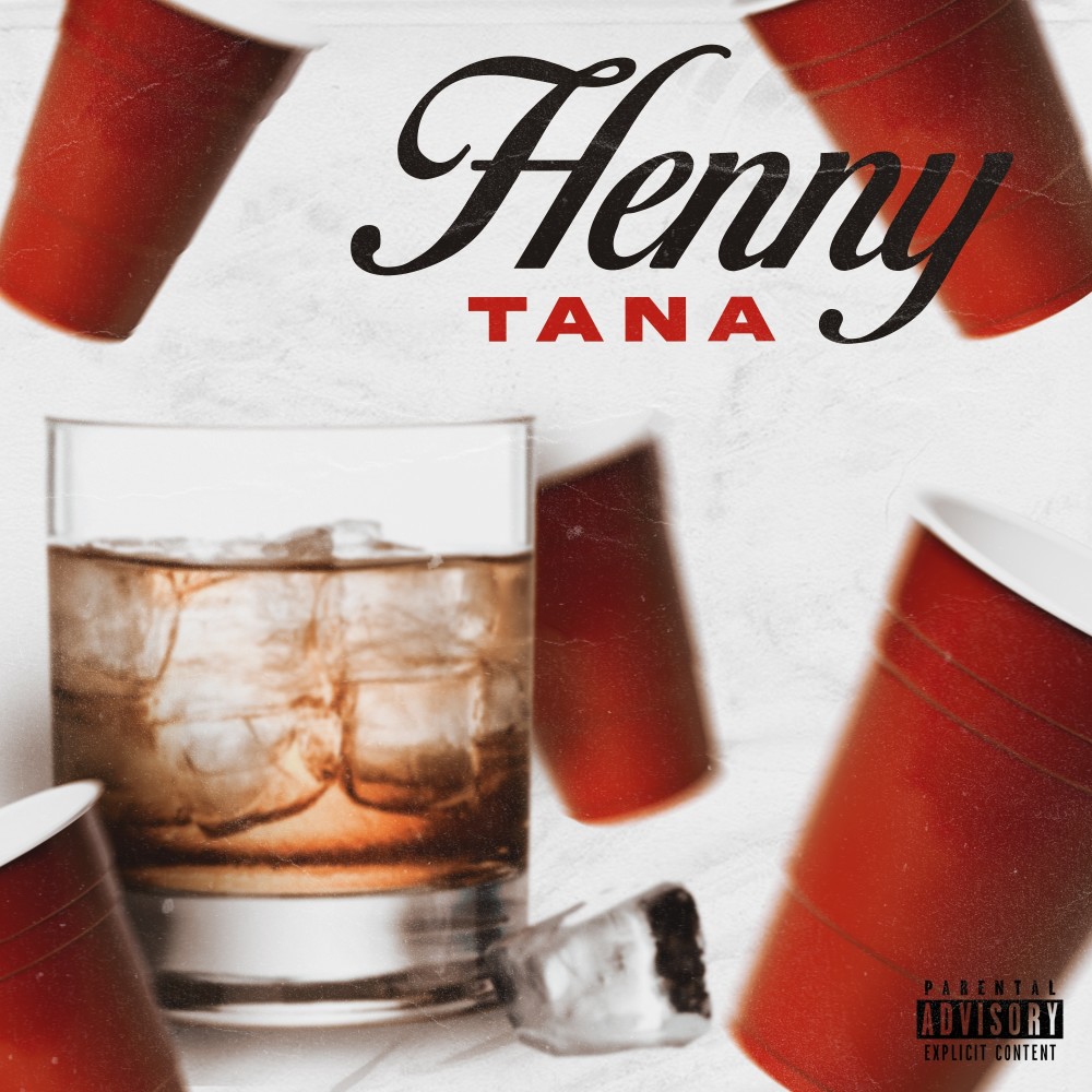 Henny (Explicit)