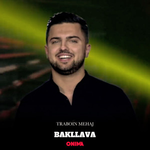 Album Bakllava from Traboin Mehaj