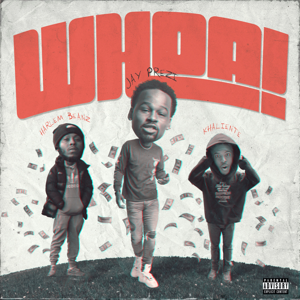Whoa (feat. Harlem Beanz & Khaliente) (Explicit)