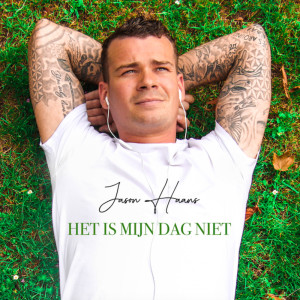 Jason Haans的專輯Het Is Mijn Dag Niet