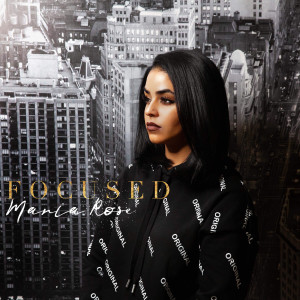 Listen to Focused song with lyrics from Maria Rose