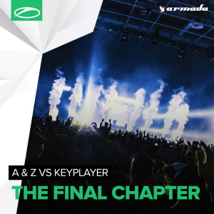Listen to The Final Chapter (Extended Mix) song with lyrics from A & Z