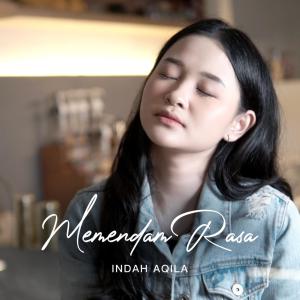 Dengarkan Memendam Rasa lagu dari Indah Aqila dengan lirik
