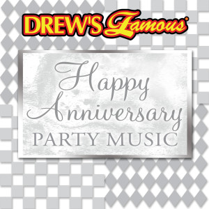 The Hit Crew的專輯Drew's Famous Happy Anniversary Party Music