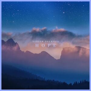 Album Hope (feat. Sizzle Bird) from Violin Journey