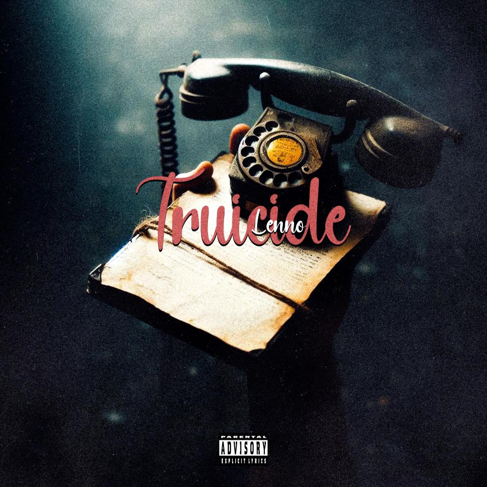 Truicide (feat. Lenno & Pops) (Explicit)