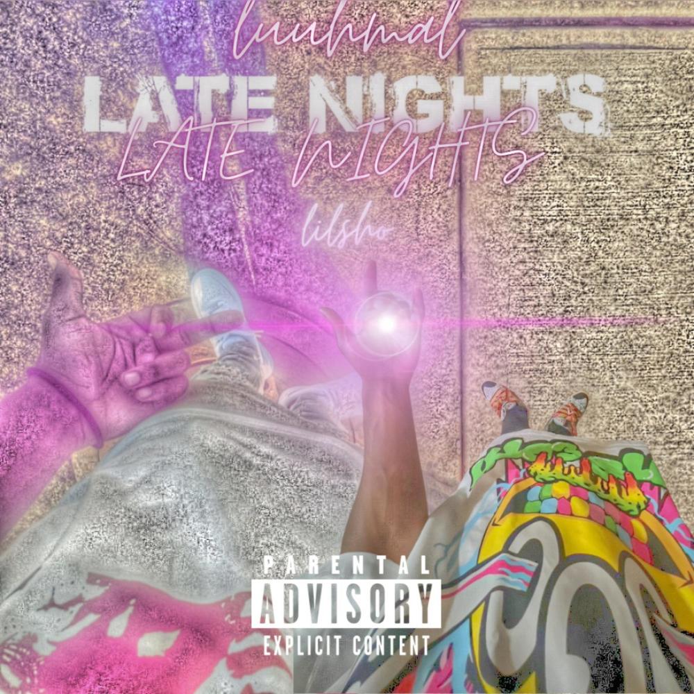 late nights (feat. lilsho) (Explicit)