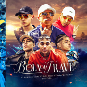 Listen to Bola Uma Trave song with lyrics from MC Neguinho do Kaxeta