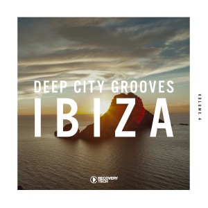 อัลบัม Deep City Grooves Ibiza, Vol. 4 ศิลปิน Various