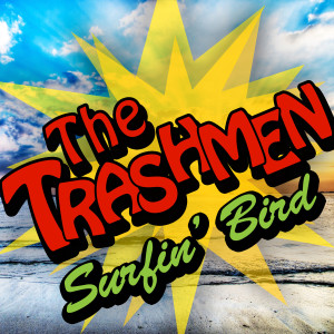 ดาวน์โหลดและฟังเพลง Bird Dance Beat (Re-Recording) พร้อมเนื้อเพลงจาก The Trashmen