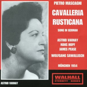 อัลบัม Mascagni: Cavalleria rusticana (Sung in German) [Recorded 1954] ศิลปิน Sawallisch, Wolfgang