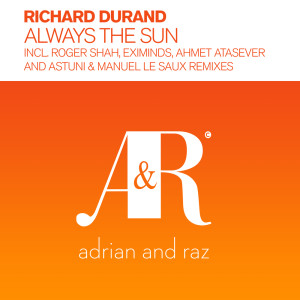 Listen to Always The Sun song with lyrics from Richard durand