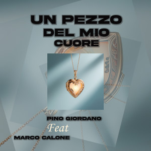 Listen to Un Pezzo Del Mio Cuore song with lyrics from Pino Giordano