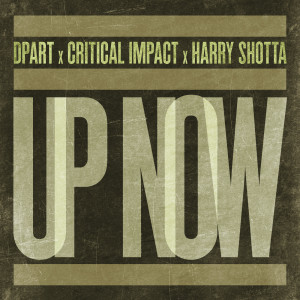 อัลบัม Up Now (Explicit) ศิลปิน Dpart