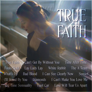 True Faith dari Various Artists