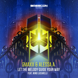 Gmaxx的专辑Let The Melody Guide Your Way