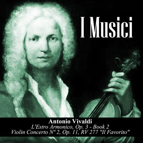 Concerto For Violin, Strings And Continuo No. 2 In E Minor, Op. 11, RV 484 "Il Favorite": III. Allegro (其他)