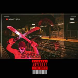 ดาวน์โหลดและฟังเพลง Stranger (feat. Ninjaa) (Special Version) (Explicit) พร้อมเนื้อเพลงจาก 4CTIMELL