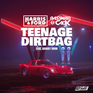 收聽Harris & Ford的Teenage Dirtbag歌詞歌曲